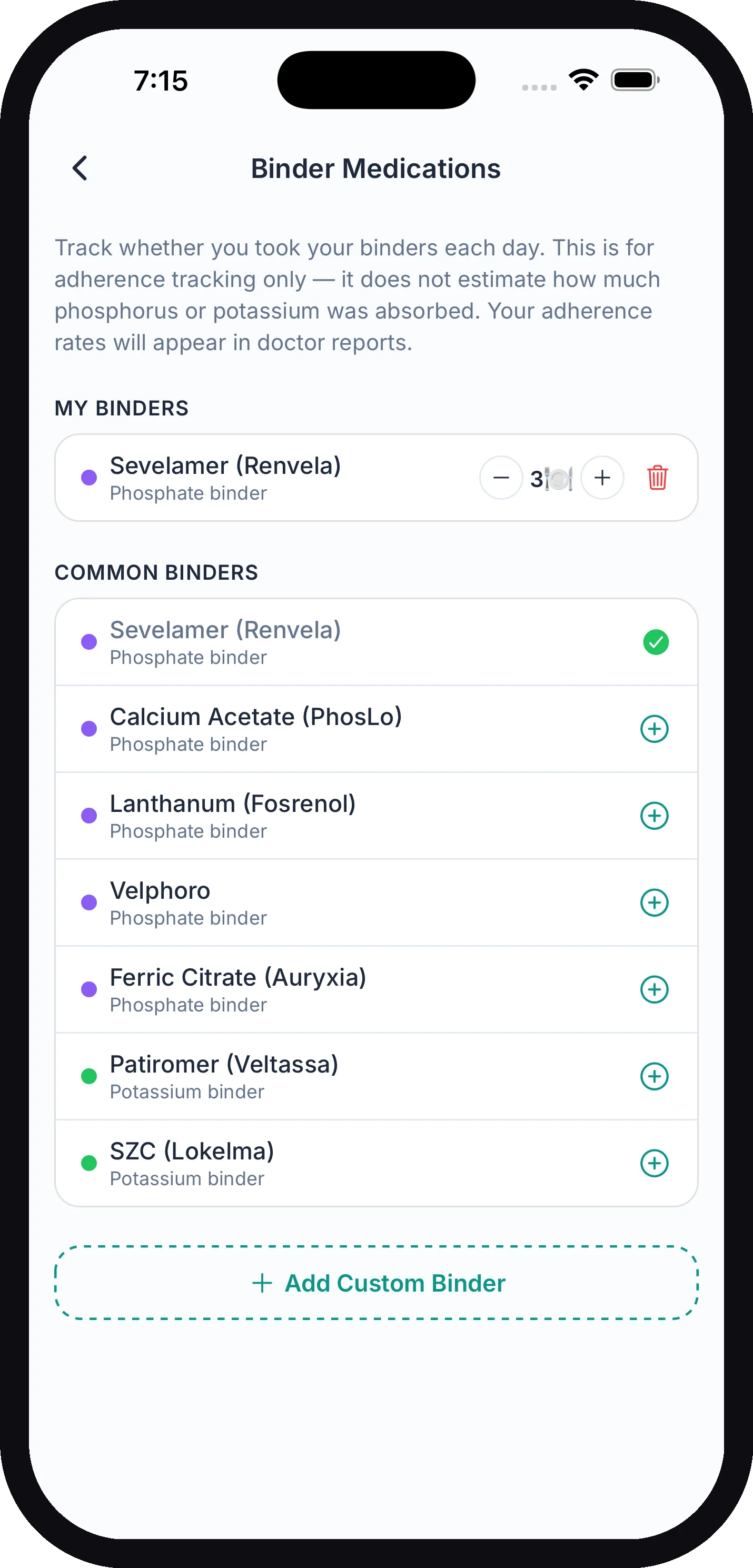 The Binder Medications screen with Sevelamer under My Binders, the common binder presets, and Add Custom Binder
